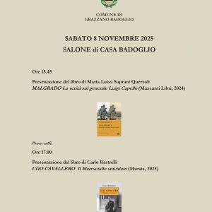 Presentazione dei libri Malgrado e Ugo Cavallero